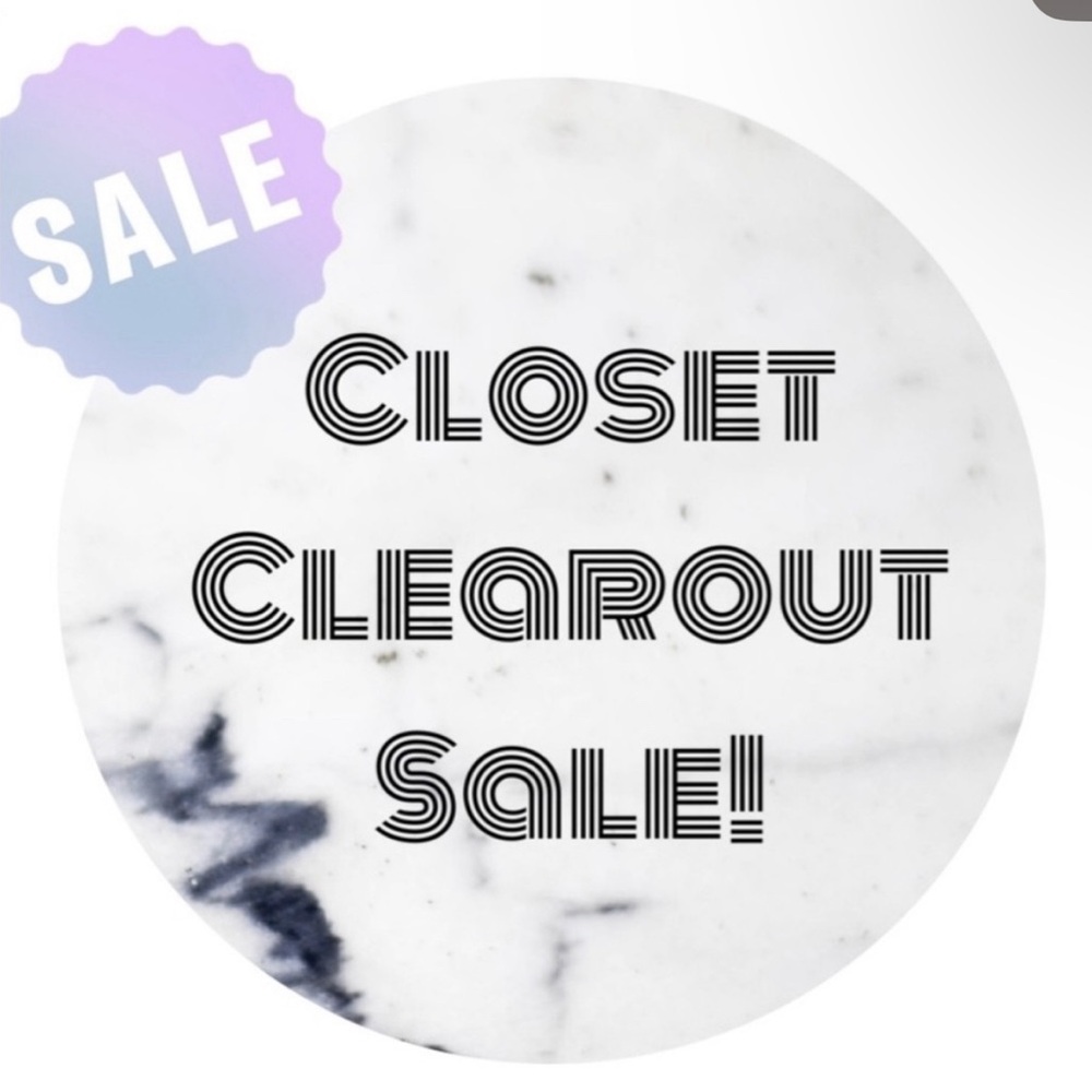 CLOSET CLEAROUT
